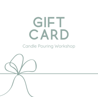 Candle Pouring Workshop eGift Card
